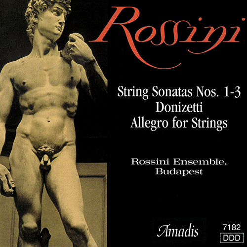 ロッシーニ：6つの弦楽のためのソナタ集より第1番、第2番、第3番
