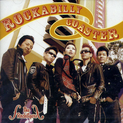 CD『ROCKABILLY COASTER』 THE ROCKTIGERS – conny official site