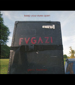 Keep Your Eyes Open | Glen E. Friedman
