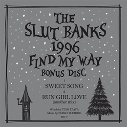 11/28更新！】愛と真心のバンドTHE SLUT BANKS結成20周年記念！オール