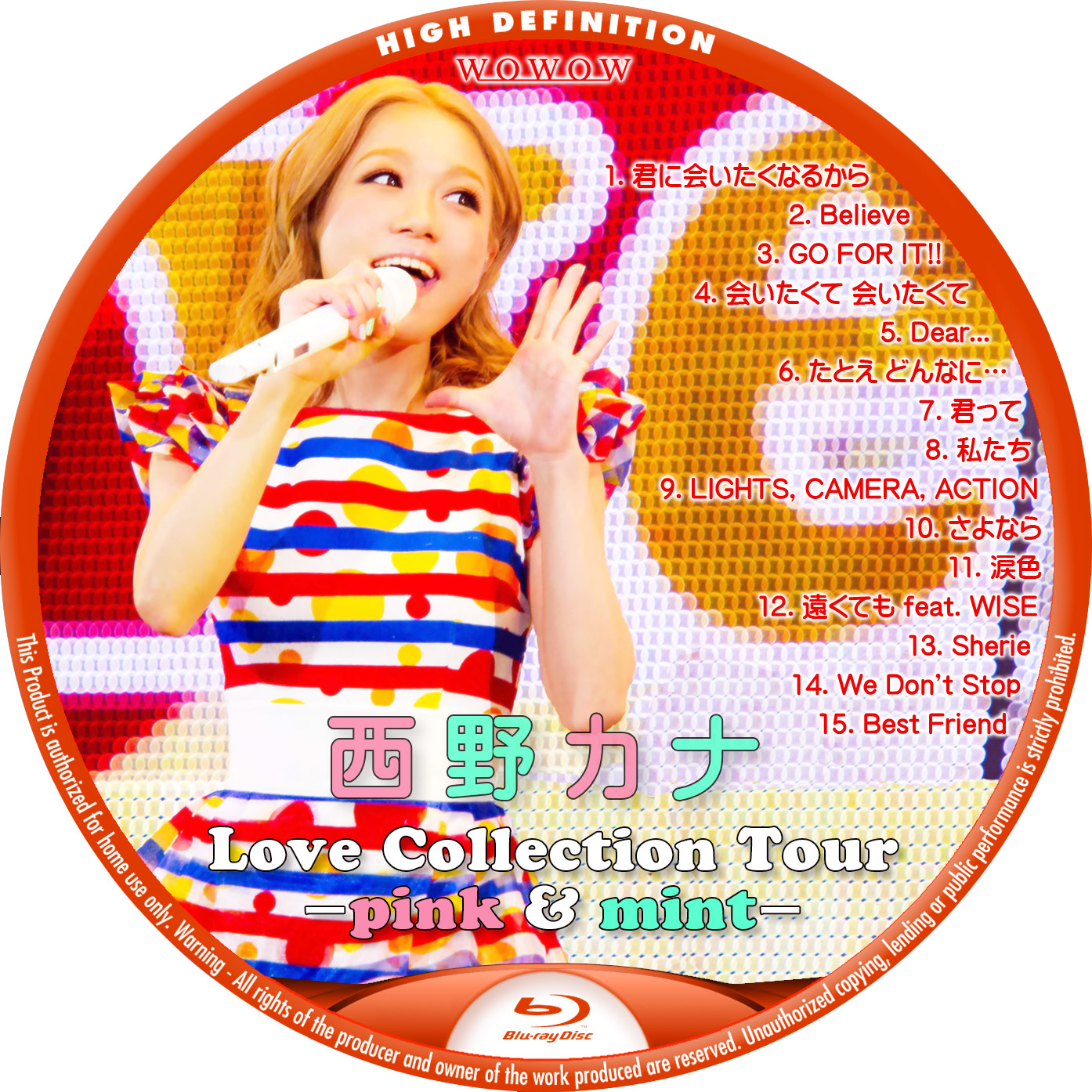 西野カナ Love Collection Tour ～pink & mint～ – レーベル92