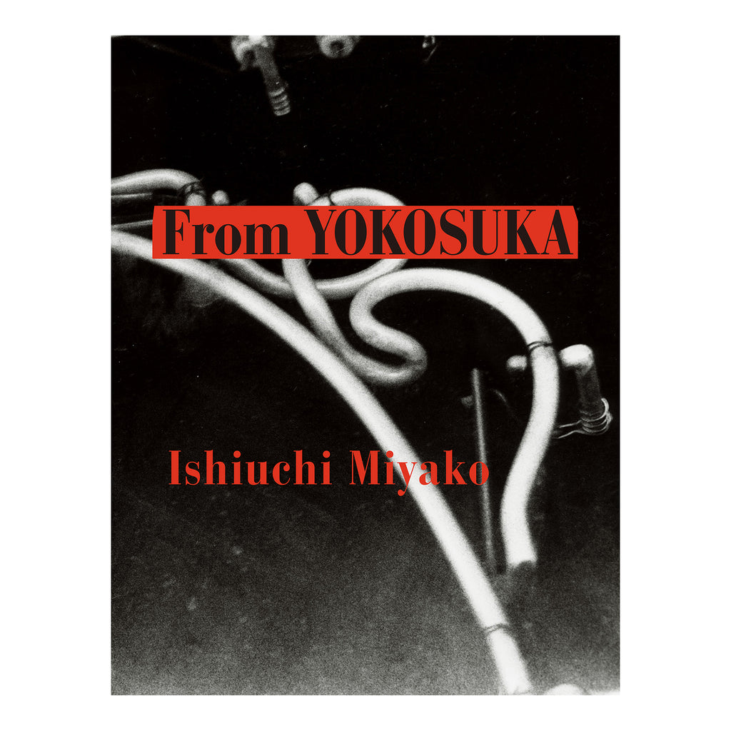 From YOKOSUKA Miyako Ishiuchi (石内都) – SUPER LABO