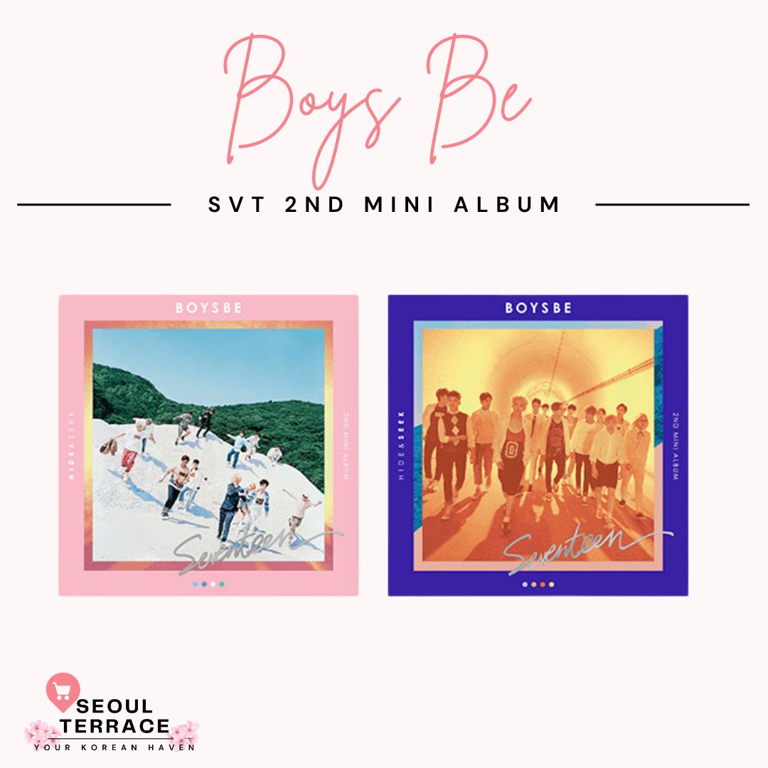 SEVENTEEN 'BOYS BE' - 2nd Mini Album – SEOUL TERRACE