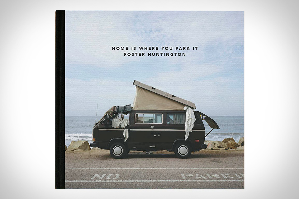 Home Is Where You Park It | Uncrate