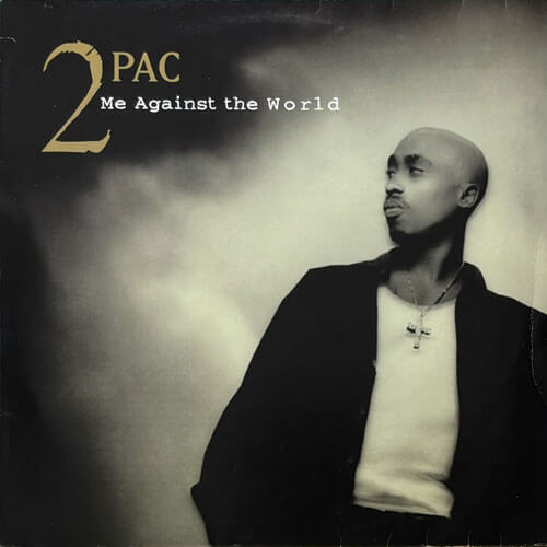 2PAC / ME AGAINST THE WORLD – VINYL CHAMBER