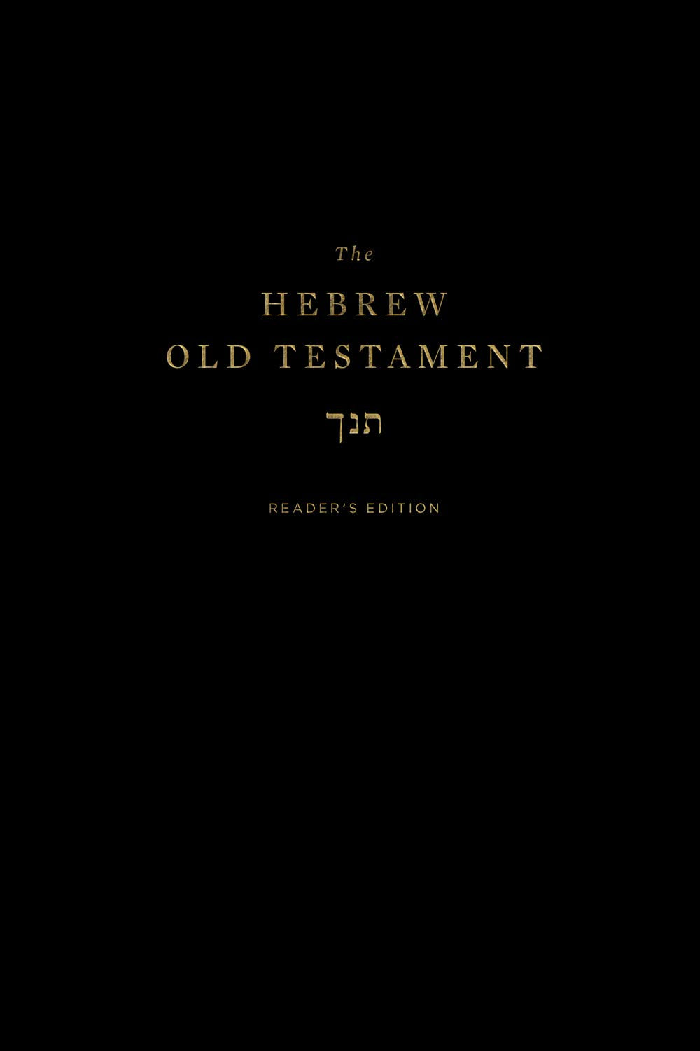 The Hebrew Old Testament, Reader's Edition - English Standard