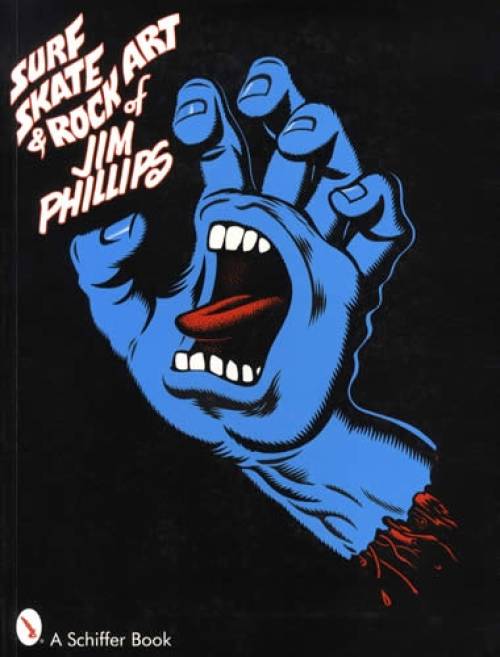 Surf, Skate & Rock Art of Jim Phillips – Collector Bookstore