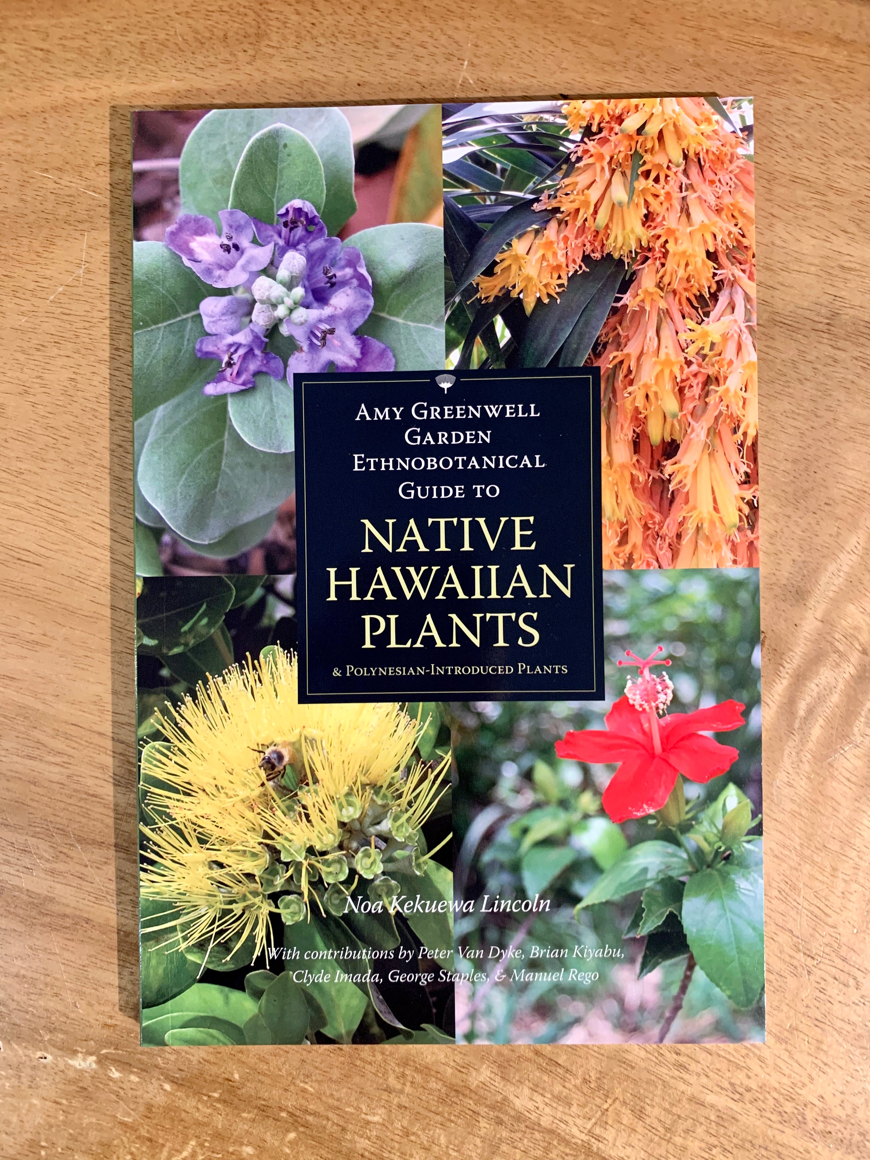 Amy Greenwell Garden Ethnobotanical Guide to Native Hawaiian
