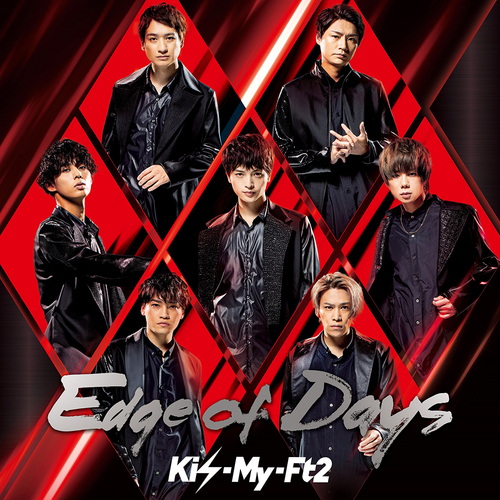 Edge of Days [CD+DVD/初回盤B] Kis-My-Ft2 (キスマイフットツー) CD