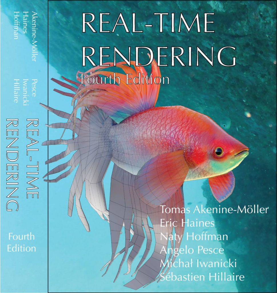 Real-Time Rendering, 4th Edition” available in August 2018 | Real