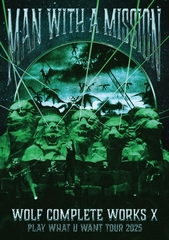 Wolf Complete Works X ～MAN WITH A 