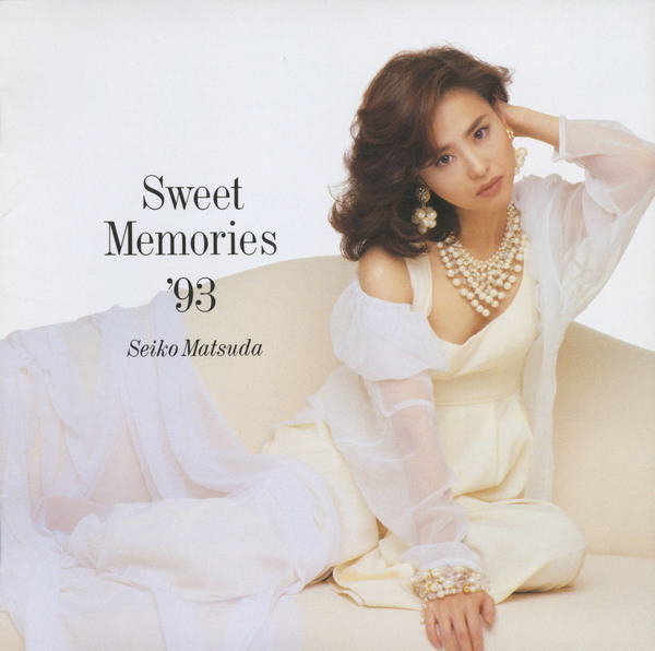 Sweet Memories '93 | 松田聖子 | ソニーミュージックオフィシャルサイト