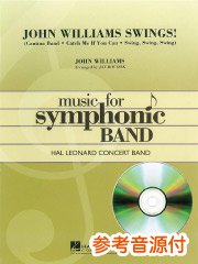 参考音源CD付] ジョン・ウィリアムズ・スウィングス！／John Williams