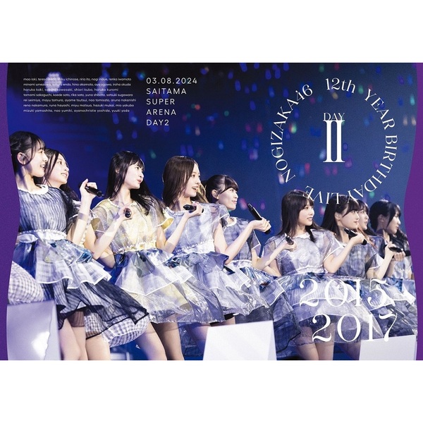 乃木坂46／12th YEAR BIRTHDAY LIVE