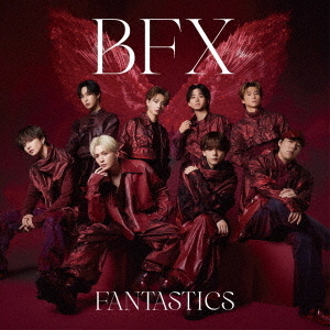 FANTASTICS from EXILE TRIBE／BFX（CD＋DVD） 通販｜セブンネット