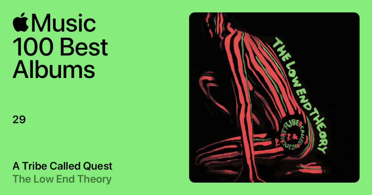 The Low End Theory by A Tribe Called Quest