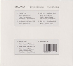 SATOSHI ASHIKAWA/Still Way (Wave Notation 2) (1982/only) (芦川聡