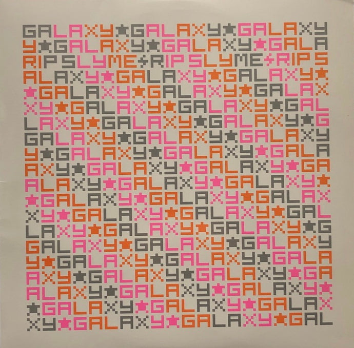 RIP SLYME / GALAXY – TICRO MARKET