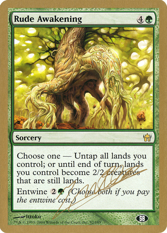 Rude Awakening (Julien Nuijten) (SB) [World Championship Decks