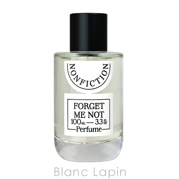 楽天市場】ノンフィクション NONFICTION フォーゲットミーノット EDP