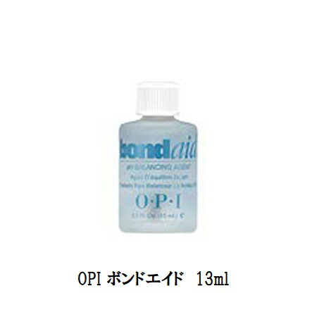 楽天市場】【最大3％OFF】 OPI オーピーアイ ボンドエイド pH調整剤