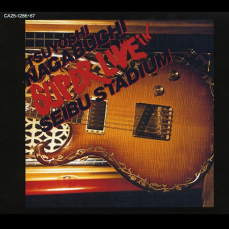 SUPER LIVE IN 西武球場｜DISCOGRAPHY｜長渕剛 OFFICIAL WEBSITE