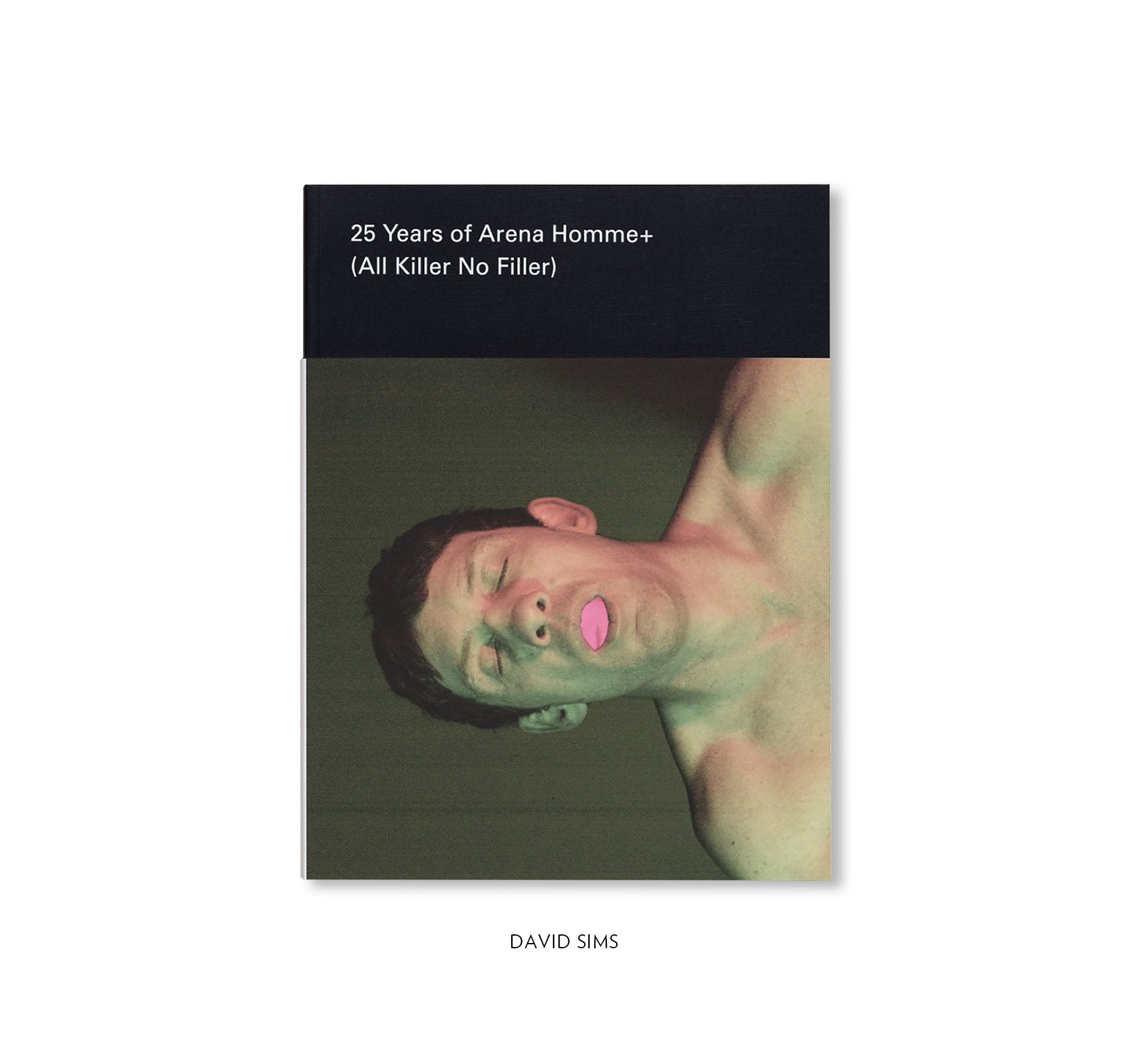 25 YEARS OF ARENA HOMME + (ALL KILLER, NO FILLER) – twelvebooks