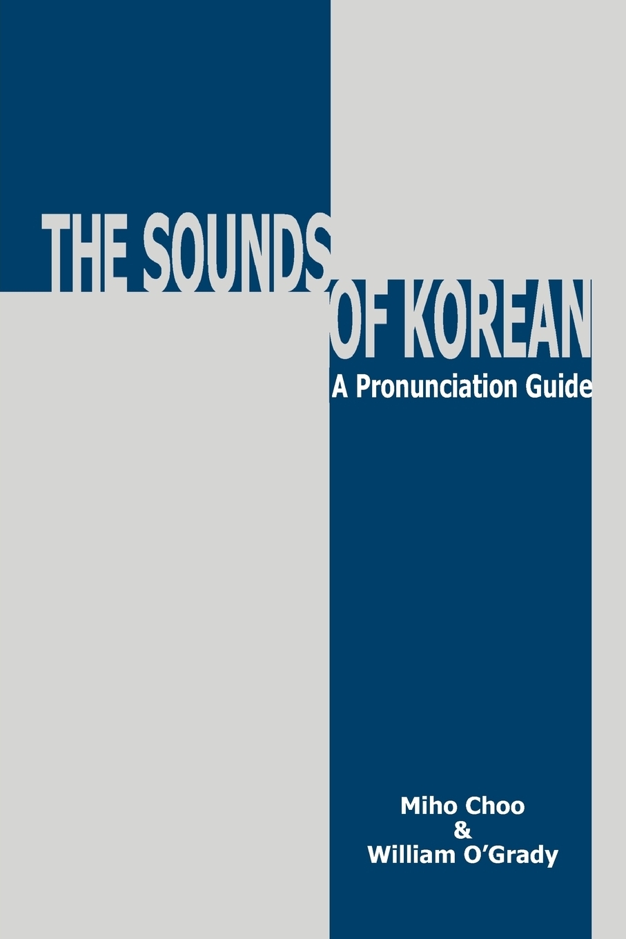 The Sounds of Korean: A Pronunciation Guide – UH Press