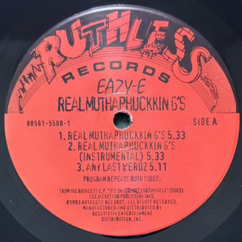 EAZY-E / REAL MUTHAPHUCKKIN G'S/ANY LAST WERDZ – VINYL CHAMBER
