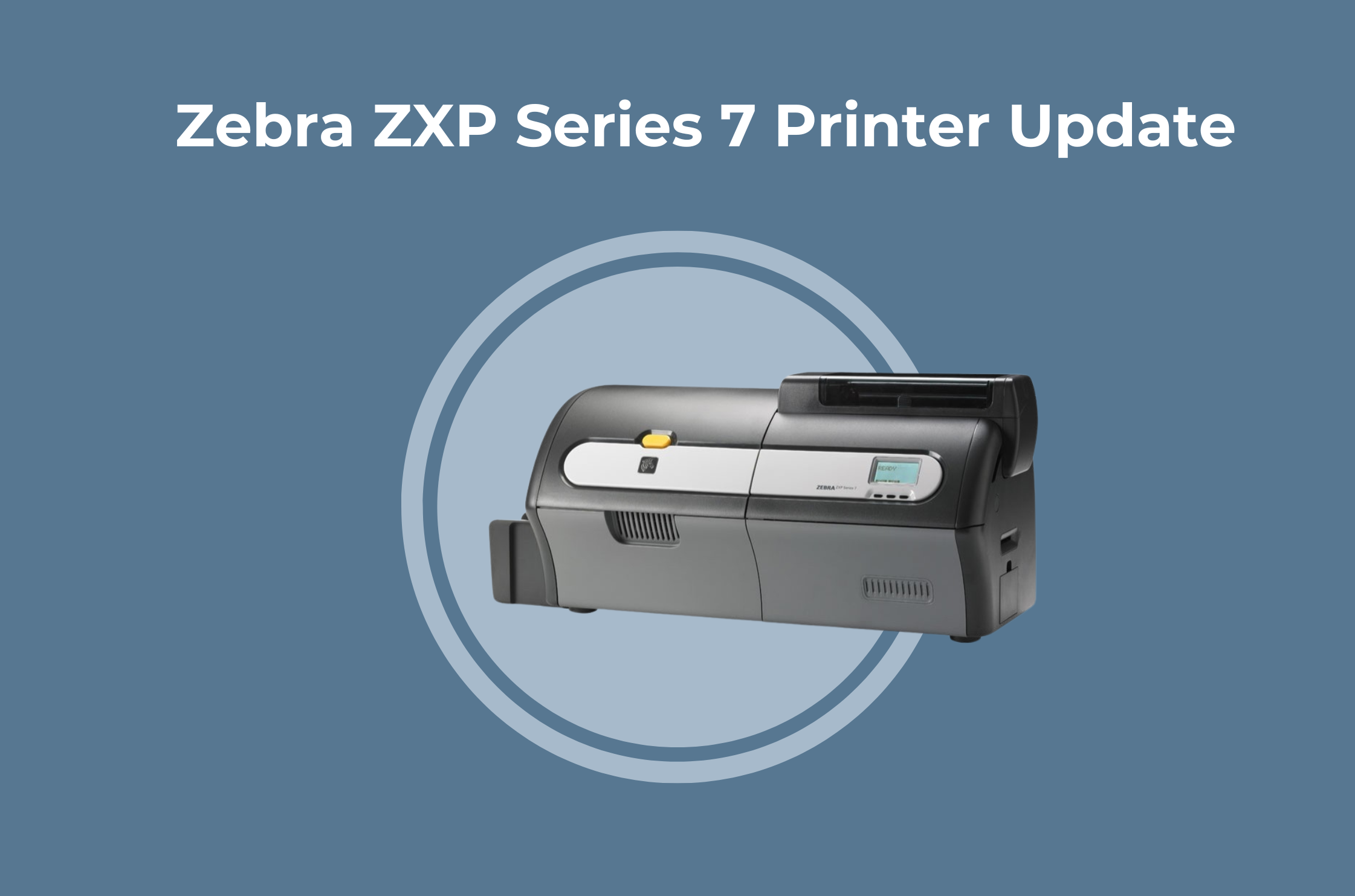 Replacement Options for Zebra ZXP Series 7 Discontinued ID Printer