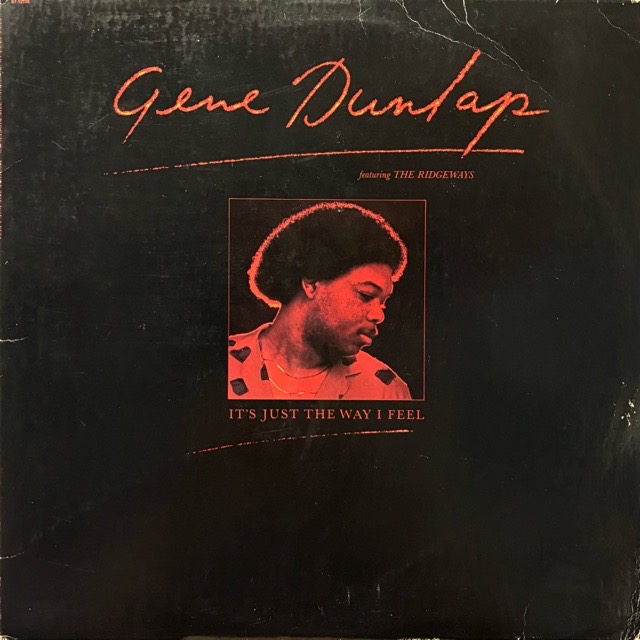 Gene Dunlap｜It's Just The Way I Feel (LP)｜レコード通販