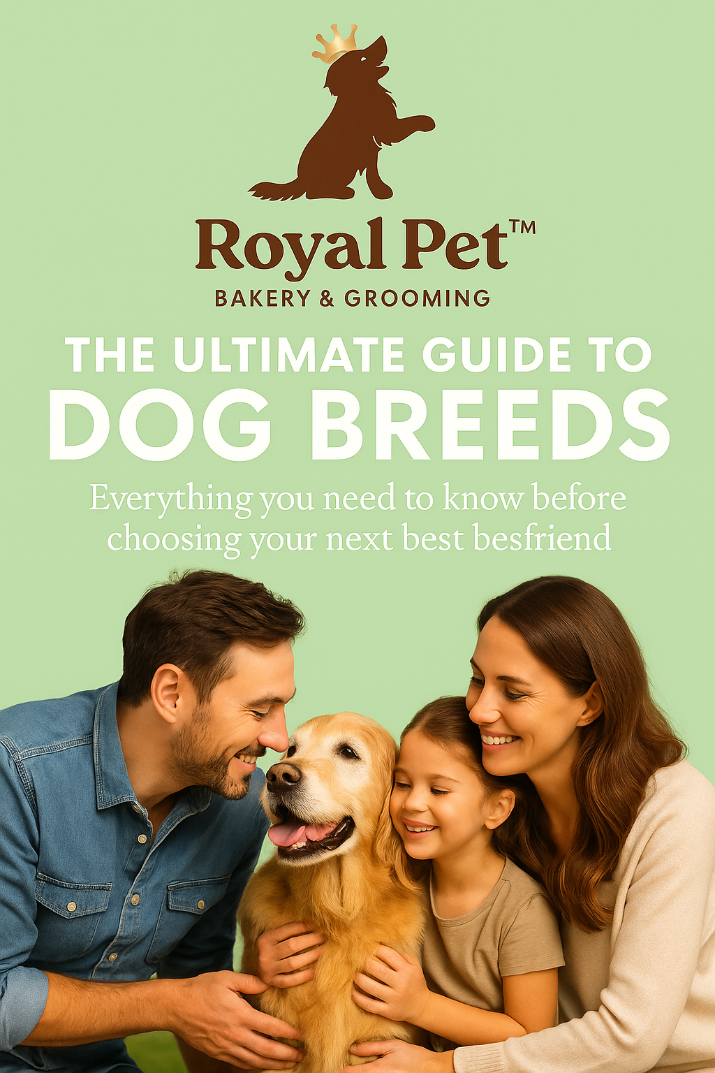 The Ultimate Guide to Dog Breeds: Understanding, Caring for, and