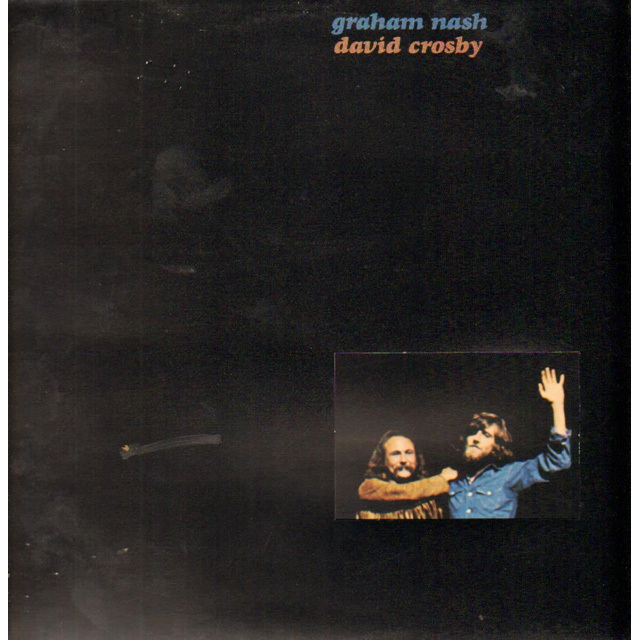David Crosby / デイヴィッド・クロスビー「GRAHAM NASH / DAVID