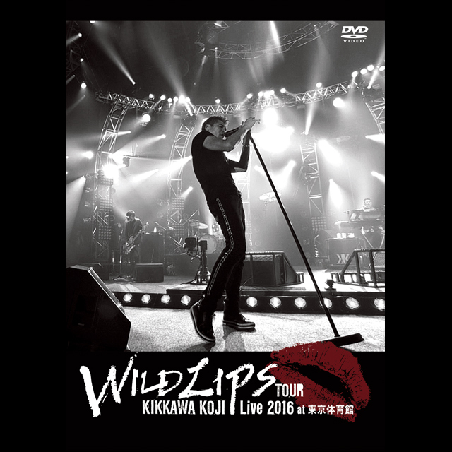 吉川晃司「KIKKAWA KOJI Live 2016 ”WILD LIPS”TOUR at 東京体育館