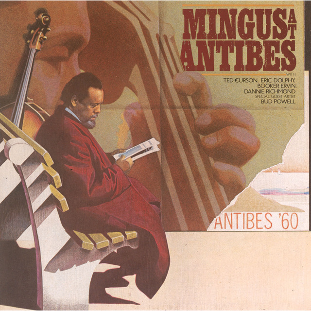 Charles Mingus / チャールス・ミンガス「Mingus At Antibes