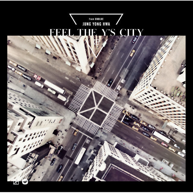 ジョン・ヨンファ（from CNBLUE）「FEEL THE Y'S CITY（BOICE盤