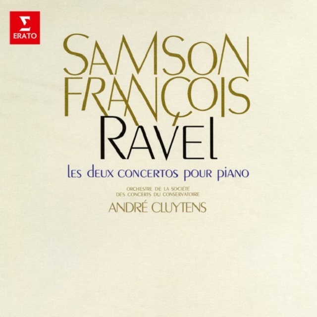 Samson Francois / サンソン・フランソワ「Ravel: Concertos pour