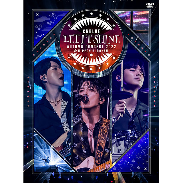 CNBLUE「CNBLUE AUTUMN CONCERT 2022 〜LET IT SHINE〜 ＠NIPPON