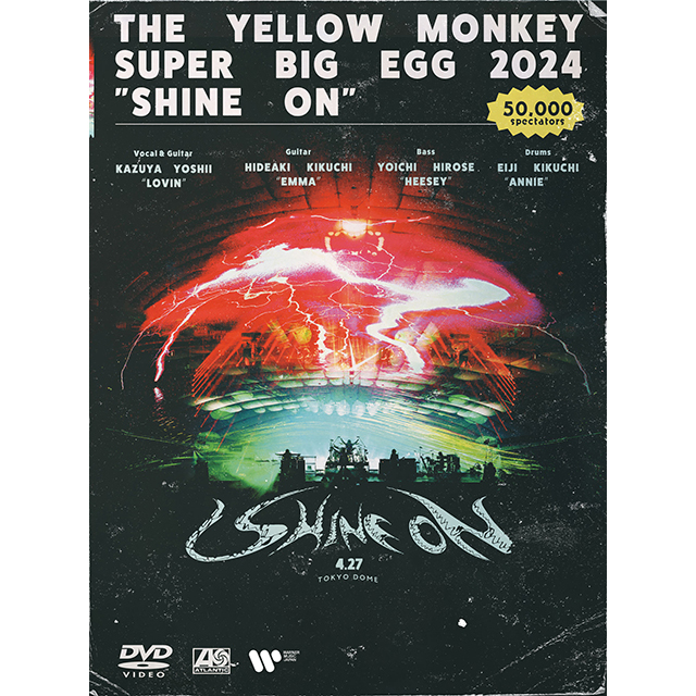 THE YELLOW MONKEY「THE YELLOW MONKEY SUPER BIG EGG 2024“SHINE ON