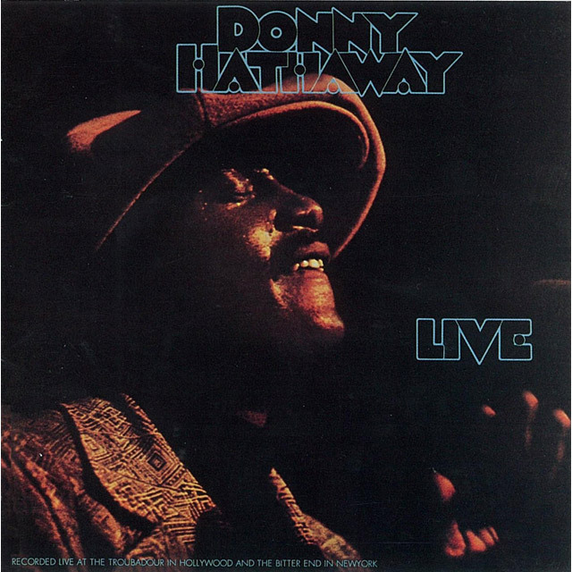 Donny Hathaway / ダニー・ハサウェイ「Live / ライヴ」 | Warner