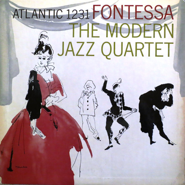 The Modern Jazz Quartet / モダン・ジャズ・カルテット「FONTESSA