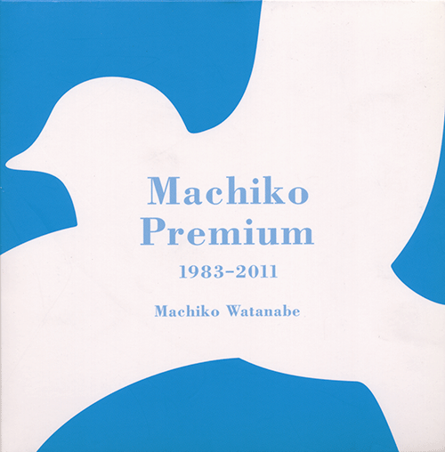 Machiko Premium 1975－1982 1983-2011｜OTONANO powered by Sony