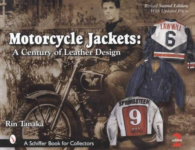 Motorcycle Jackets: A Century of Leather Design, 2nd Ed