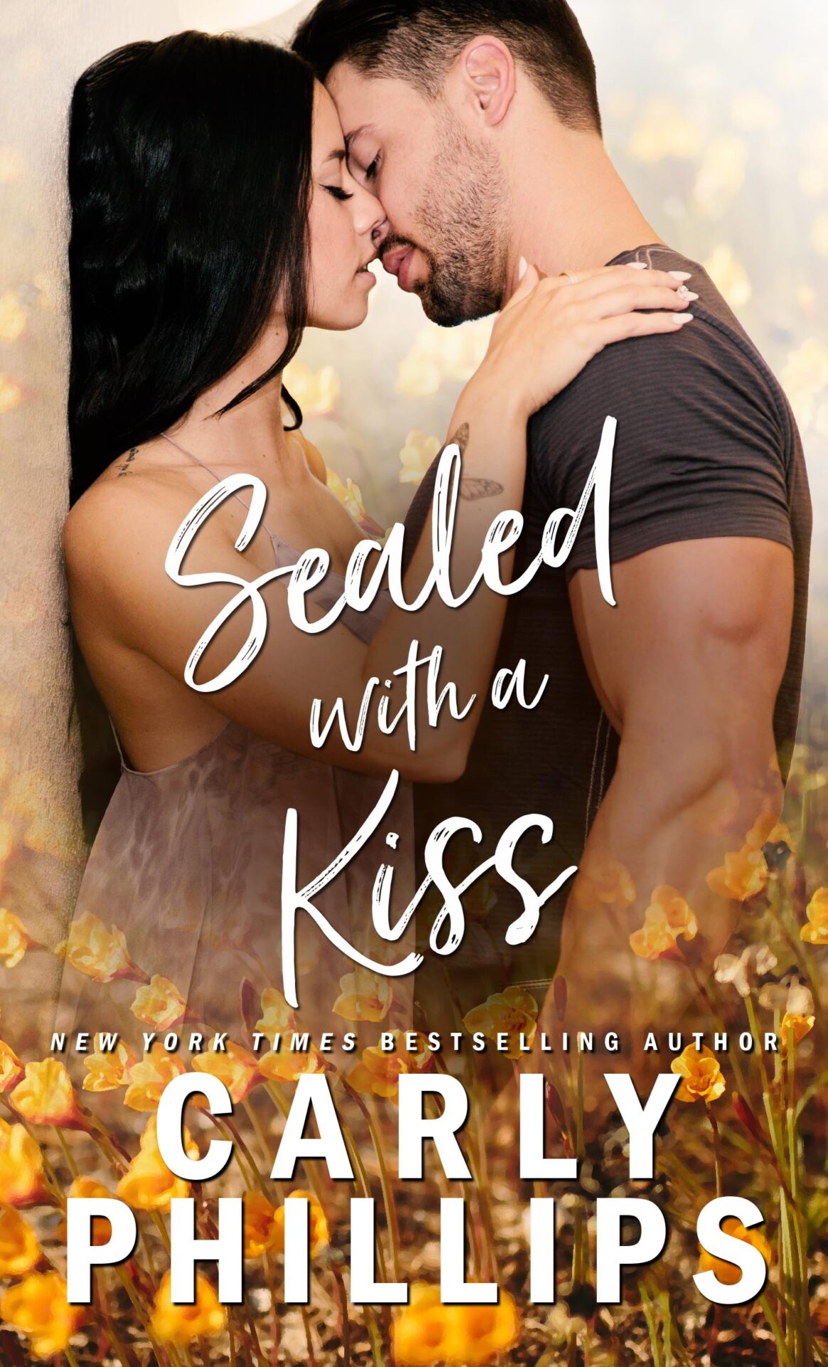 Sealed with a Kiss - Carly Phillips