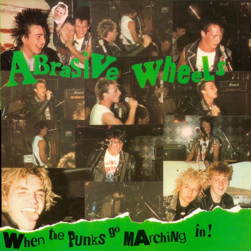 Abrasive Wheels: When The Punks Go Marching In! Deluxe Digipak