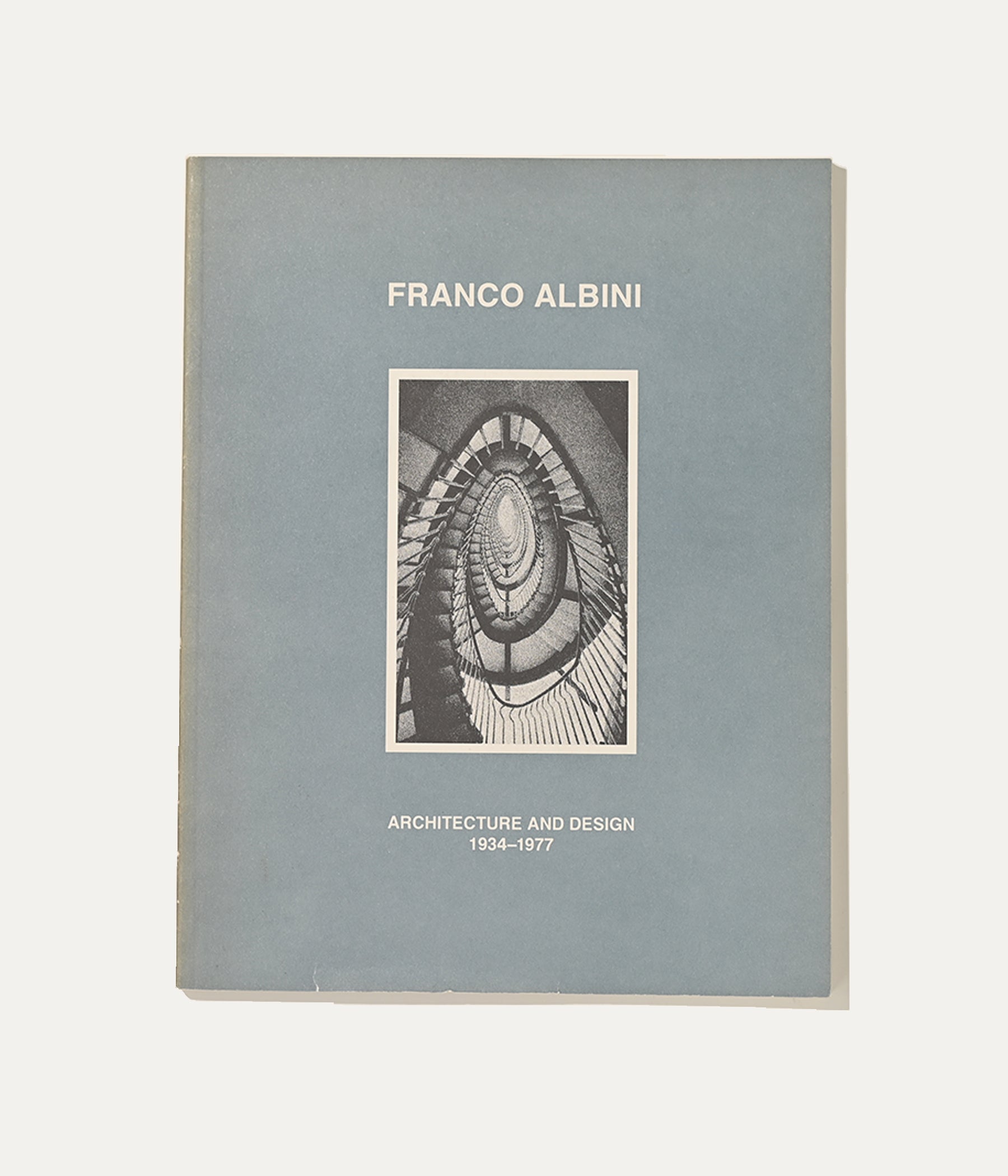 Franco Albini, Architecture and Design 1934-1977, 1990 – ARCHIVISM