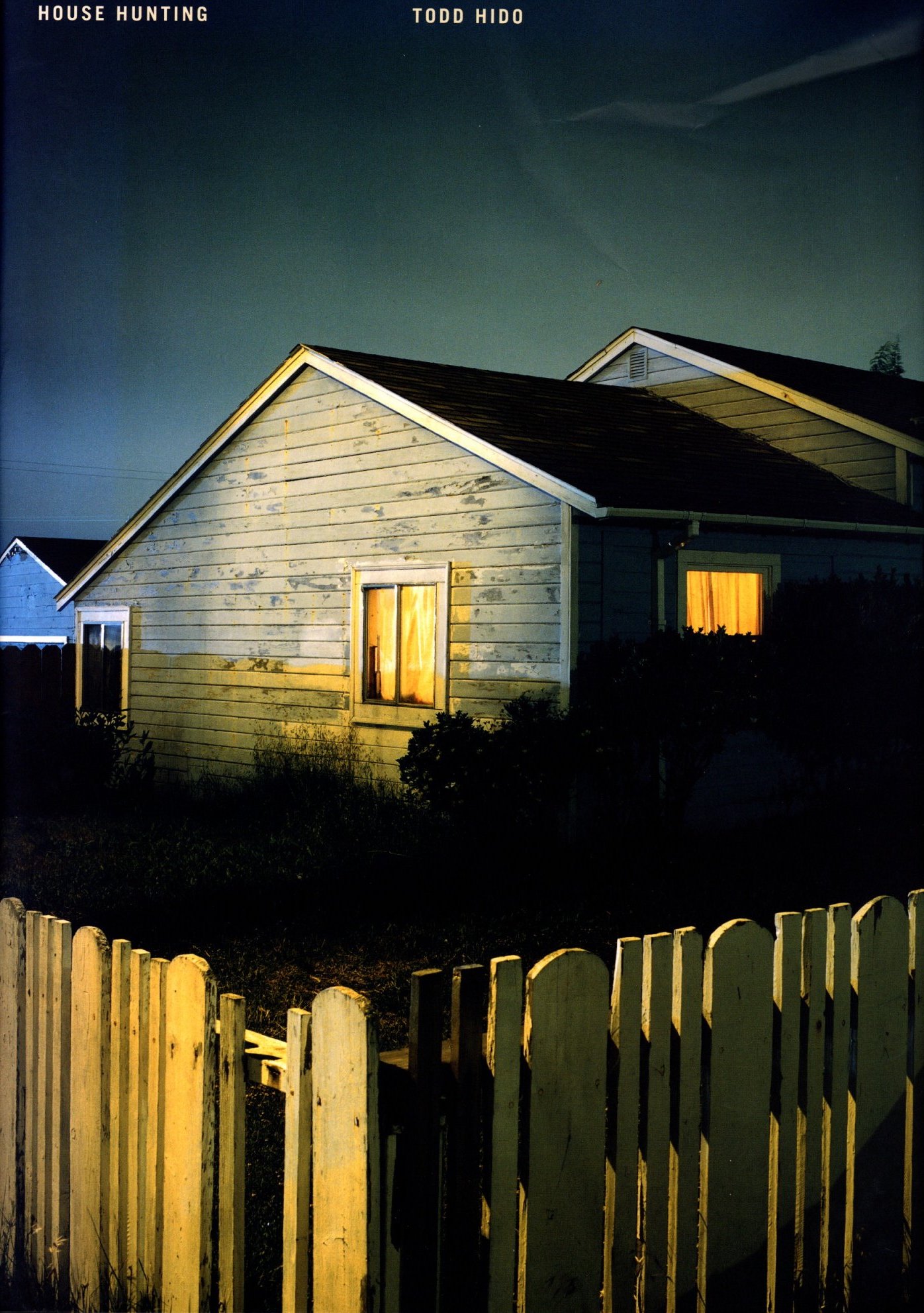 HOUSE HUNTING TODD HIDO / Photo: Todd Hido Text: A.m.Homes
