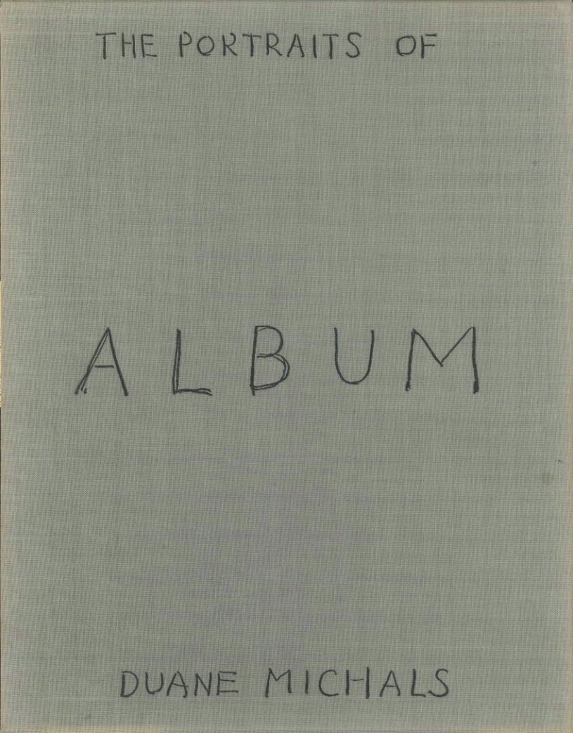 THE PORTRAITS OF DUANE MICHALS 1958-1988 / デュアン・マイケルズ