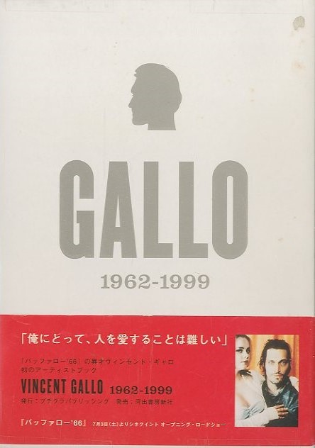 VINCENT GALLO 1962-1999 / 写真・文：ヴィンセント・ギャロ | 小宮山