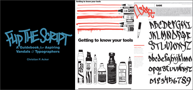 Flip the Script:The Evolution of Graffiti Hand Styles（フリップ